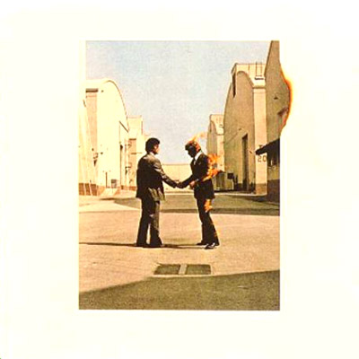 Pink Floyd  - 'Wish You Were Here'